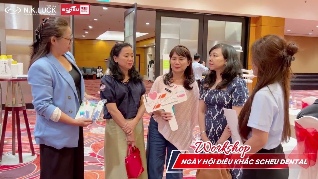 Cảm nhận khách hàng | Workshop "Ngày hội Điêu Khắc" | Scheu Dental - N.K.LUCK Việt Nam