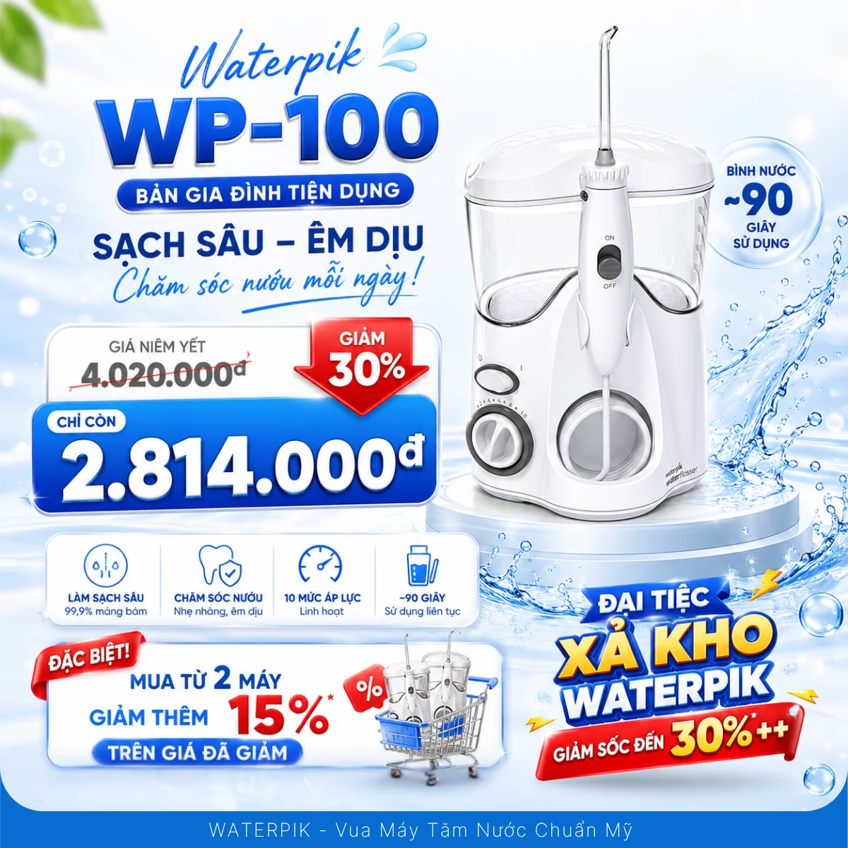 Đại tiệc xả kho Waterpik