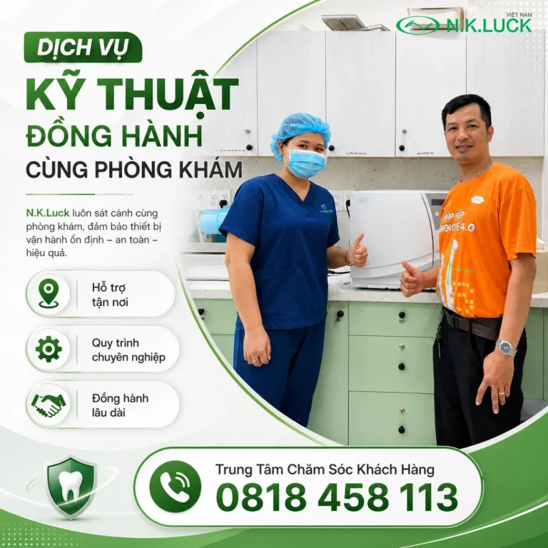 Dịch vụ bảo dưỡng máy hấp nha khoa định kỳ tại N.K.Luck