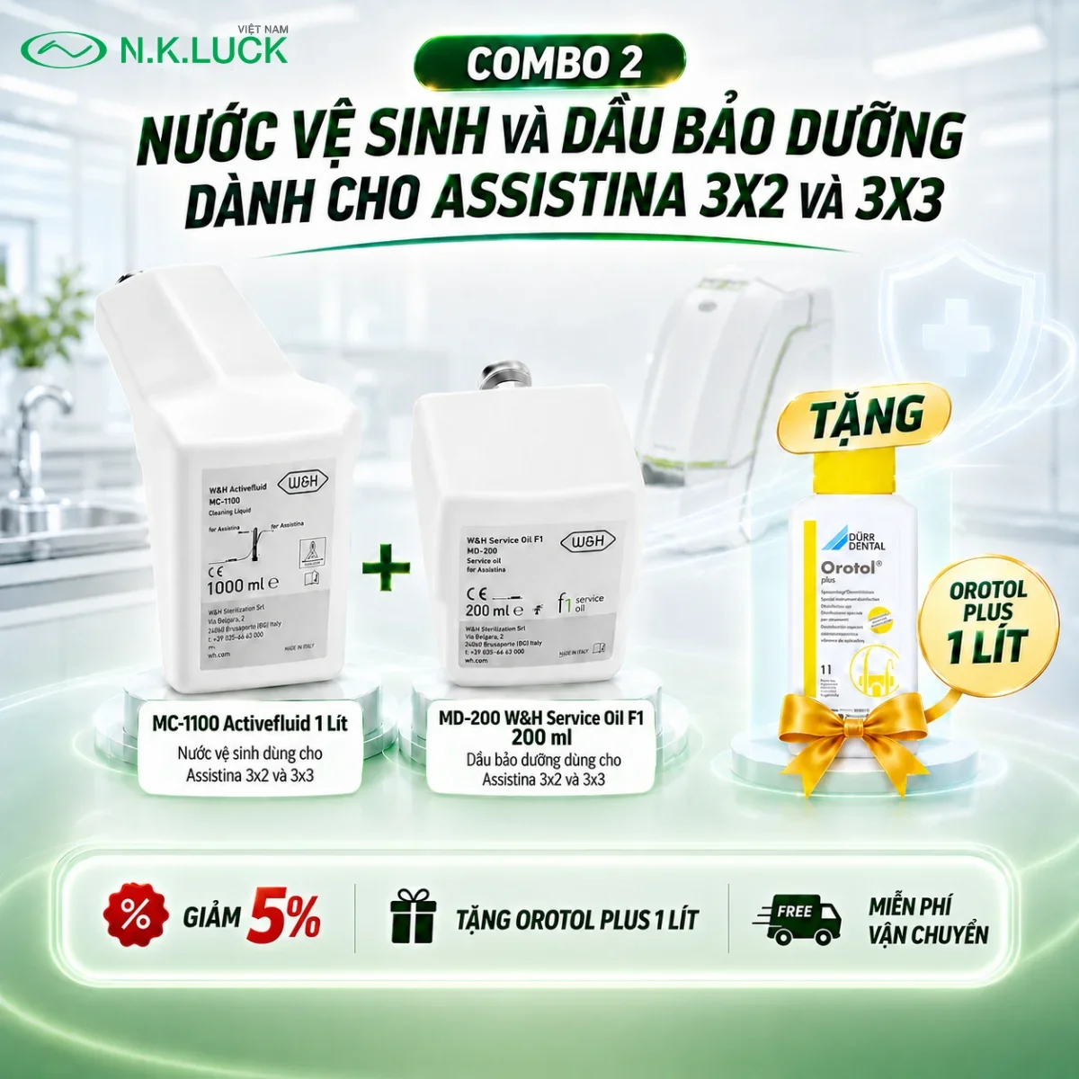 Ưu đãi combo vệ sinh và bảo dưỡng Assistina giảm 5%, tặng Orotol Plus 1 lít